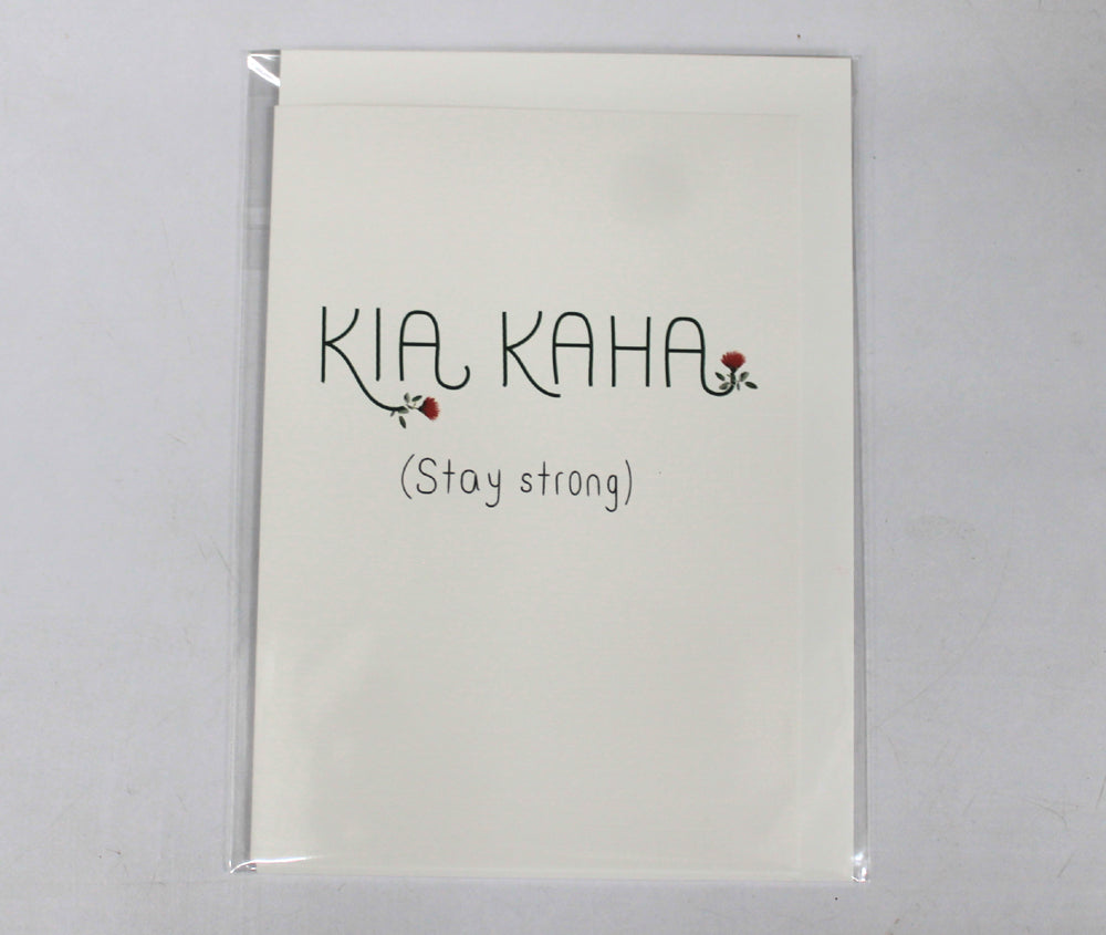 KIA KAHA (Stay Strong)